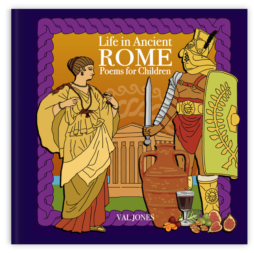 Life in Ancient Rome: Poems for Children by Val Jones - cover design