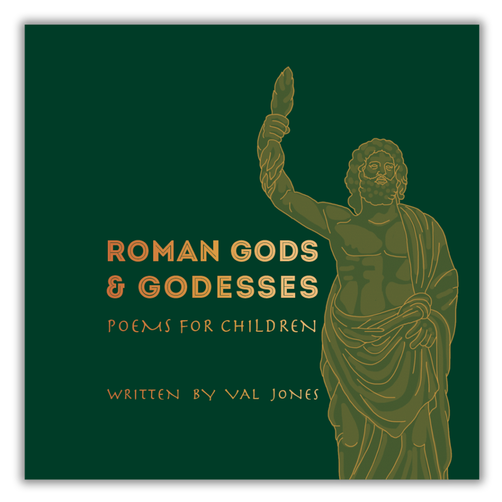 Poems for Children: Roman Gods and Goddesses by Val Jones – cover design